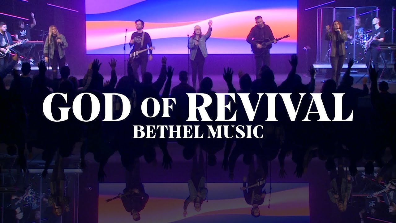 God of Revival (Bethel Music)